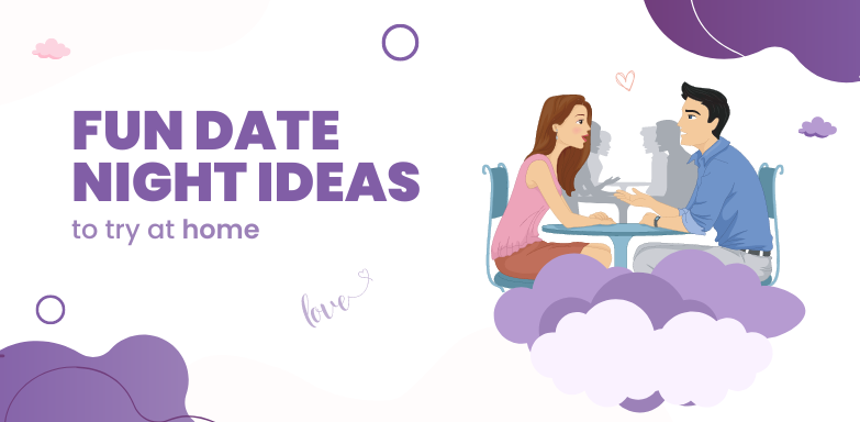 5 fun date night ideas to try at home